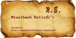 Miselbach Belizár névjegykártya